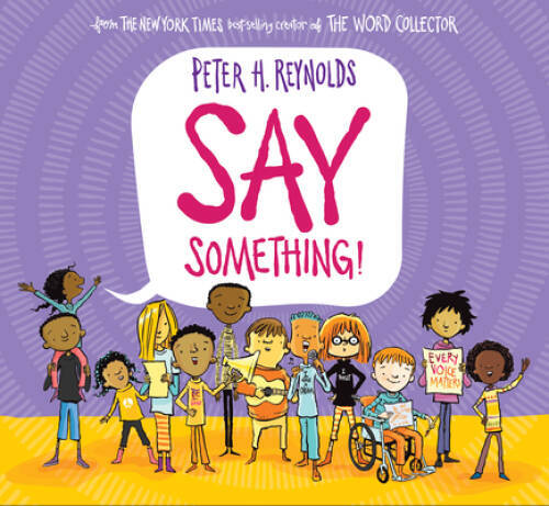 Say something hardcover by - something,